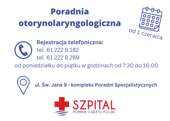 Poradnia otorynolaryngologiczna od 1 czerwca 2023 r.