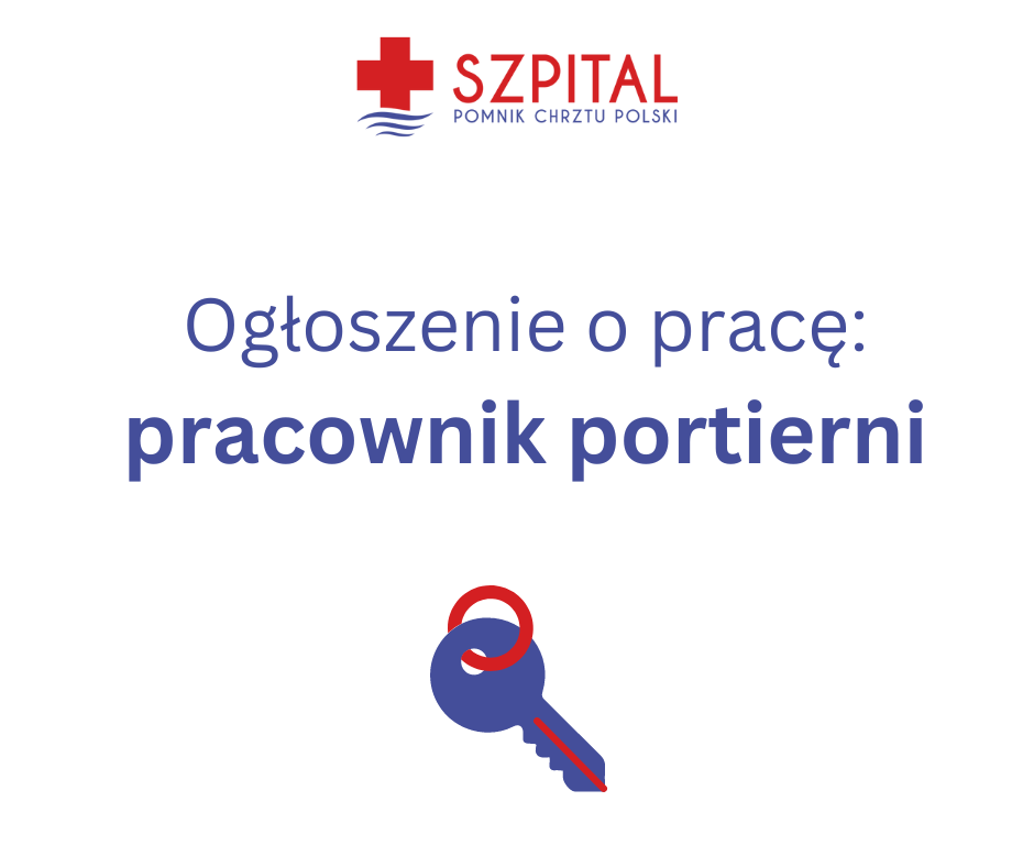 Ogłoszenie o zatrudnieniu - pracownik portierni