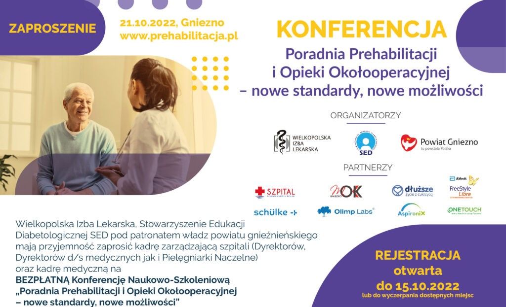 Konferencja "Poradnia Prehabilitacji i Opieki Okołooperacyjnej - nowe standardy, nowe możliwości"