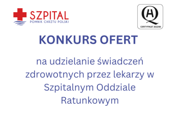 Konkurs ofert na udzielanie świadczeń zdrowotnych przez lekarzy w SOR