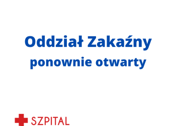 Oddział zakaźny ponownie otwarty